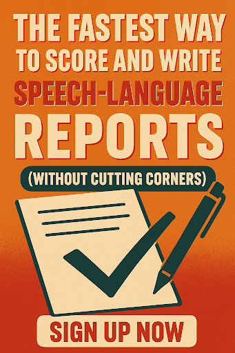 Speech-Language Report Writing Guide